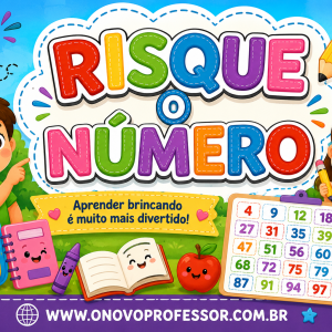 RISQUE O NÚMERO – APRENDER BRINCANDO COM AS OPERAÇÕES MATEMÁTICAS